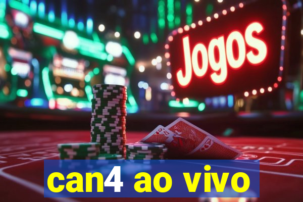 can4 ao vivo